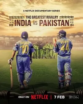 《最伟大的宿敌》影评：印巴板球情仇背后的文化与民族认同解读